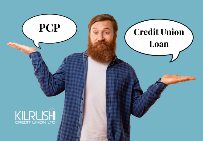PCP vs Credit Union Loan