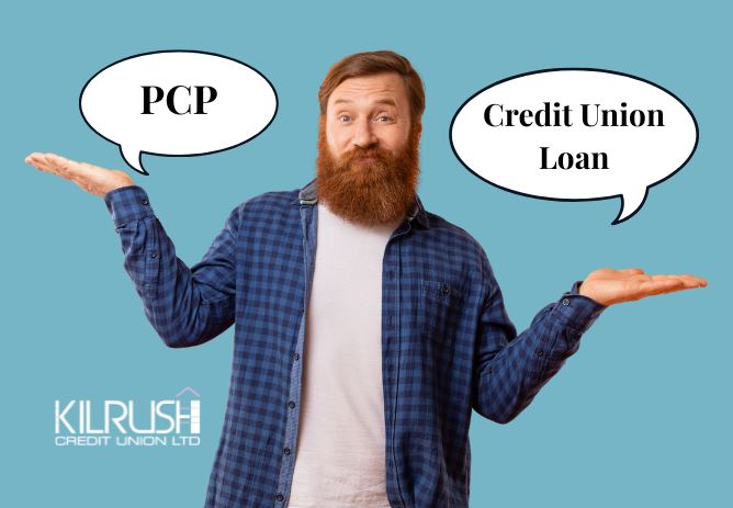 PCP vs Credit Union Loan